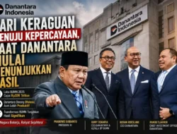 Dari Keraguan Menuju Kepercayaan, Saat Danantara Mulai Menunjukkan Hasil
